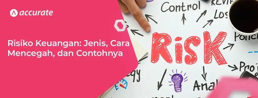 Cara Menghindari Risiko dalam Keuangan Bisnis: Panduan Komprehensif untuk Keberlanjutan Usaha