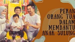 Peran Orang Tua dalam Mendukung TK dan SD: Fondasi Masa Depan Anak